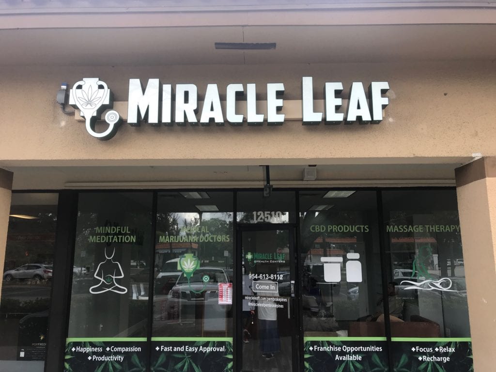Miracle Leaf 3 Signs All SignsMost Sign Company in South Fl.